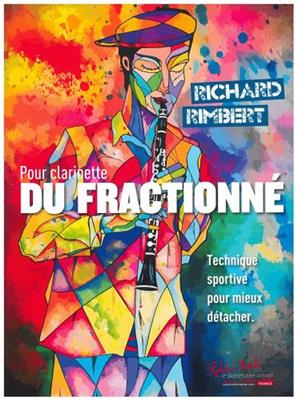 Richard Rimbert: Du Fractionne: Klarinette mit Begleitung