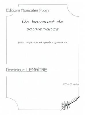 Dominique Lemaître: Un Bouquet De Souvenance: Gesang Solo