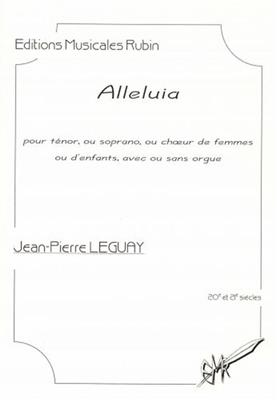 Jean-Pierre Leguay: Alleluia: Frauenchor mit Begleitung