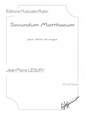 Secundum Matthaeum: Gesang mit sonstiger Begleitung