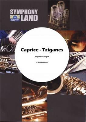 Guy Destanque: Caprice - Tzigane: Posaune Ensemble