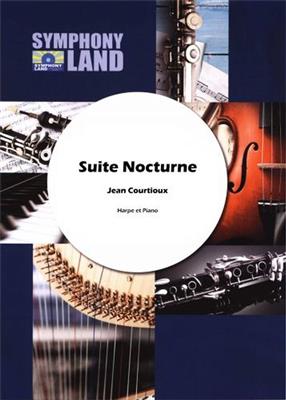Jean Courtioux: Suite Nocturne: Harfe mit Begleitung