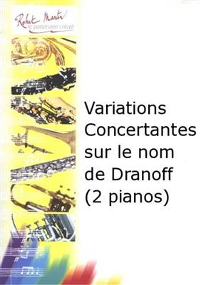 Michel Legrand: Variations Concertantes Sur le Nom de Dranoff: Klavier Duett