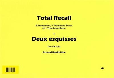 Arnaud Boukhitine: Total Recall: Blechbläser Ensemble