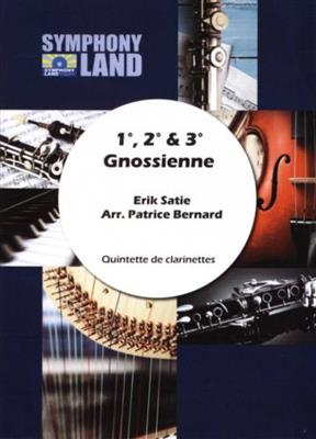Eric Satie: 1, 2 & 3 Gnossienne Pour Quintette De Clarinettes: Klarinette Ensemble