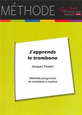 Toulon: J'Apprends le Trombone: Posaune Solo