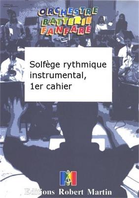 Solfège Rythmique Instrumental, 1er Cahier
