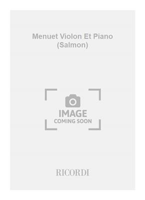 Jean-Philippe Rameau: Menuet Violon Et Piano (Salmon): Violine mit Begleitung