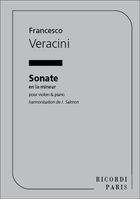 Francesco Maria Veracini: Sonate En La Mineur Violon Et Piano (Salmon ): Violine mit Begleitung