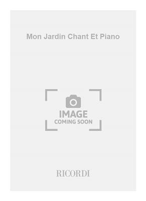 Félix Fourdrain: Mon Jardin Chant Et Piano: Gesang mit Klavier