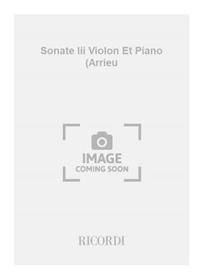 Gaetano Pugnani: Sonate Iii Violon Et Piano (Arrieu: Violine mit Begleitung