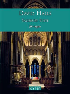 David Halls: Salisbury for organ: Orgel