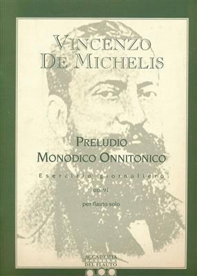 Vincenzo De Michelis: Preludio Monodico Onnitonico: (Arr. Maurizio Bignardelli): Flöte Solo