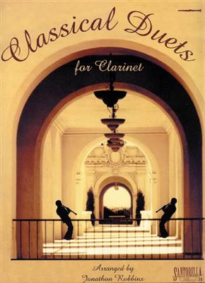 Classical Duets for Clarinet: (Arr. Jonathon Robbins): Klarinette Duett