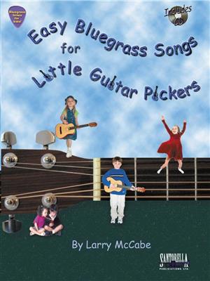Larry McCabe: Easy Bluegrass Songs For Little Guitar Pickers: Gitarre Solo