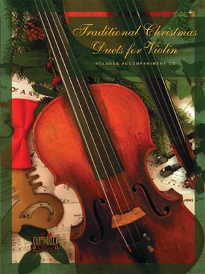 Traditional Christmas Duets For Violin: (Arr. Denise A. Gendron): Violin Duett