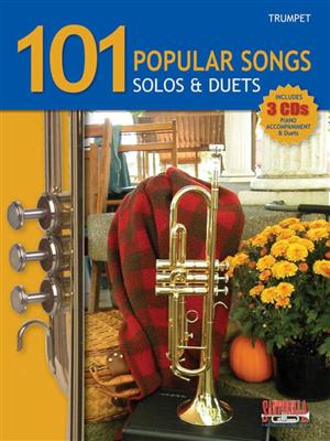 101 Popular Songs Solos and Duets: Trompete Solo