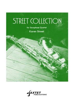Karen Street: Street Collection: Saxophon Ensemble