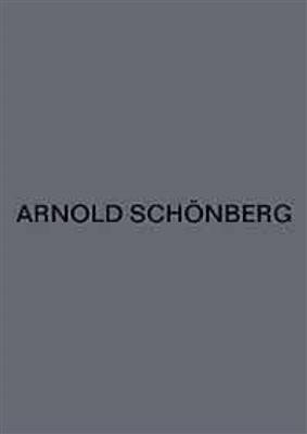 Arnold Schönberg: Lieder mit Klavierbegleitung: Gesang mit Klavier