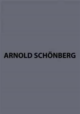 Arnold Schönberg: String quartets I: Streichquartett