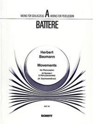 Herbert Baumann: Movements: Percussion Ensemble