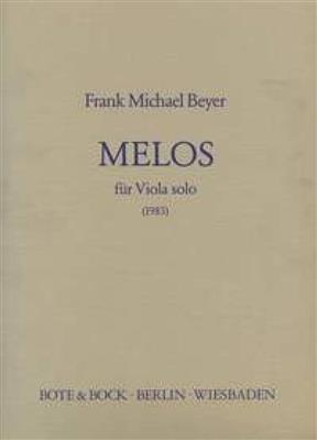 Frank Michael Beyer: Melos I and II: Viola Solo