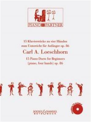 Carl Albert Loeschhorn: 15 Piano Duets op. 86: Klavier vierhändig