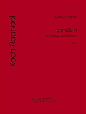 Erwin Koch-Raphael: grenzZeit I: Bassblockflöte