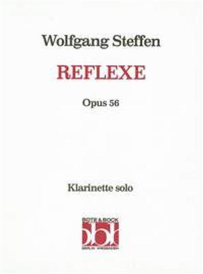 Wolfgang Steffen: Reflexe op. 56: Klarinette Solo