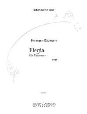 Hermann Baumann: Elegie for Natural horn: Horn Solo
