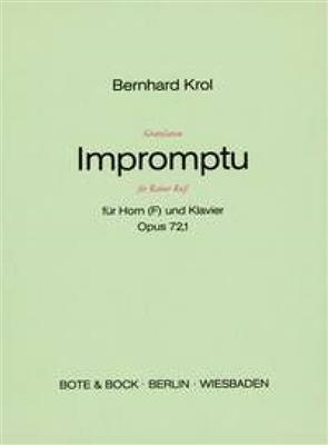Bernhard Krol: Gratulation Impromptu fur Rainer Rus op. 72/1: Horn mit Begleitung