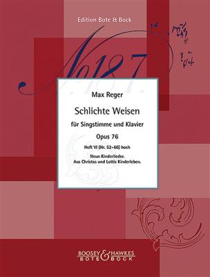 Max Reger: Simple Melodies op. 76 Heft 6 (Nr. 52-60): Gesang mit Klavier
