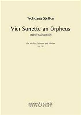 Wolfgang Steffen: 4 Sonette an Orpheus op. 26: Gesang mit Klavier