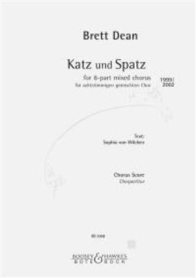 Brett Dean: Katz und Spatz: Gemischter Chor A cappella