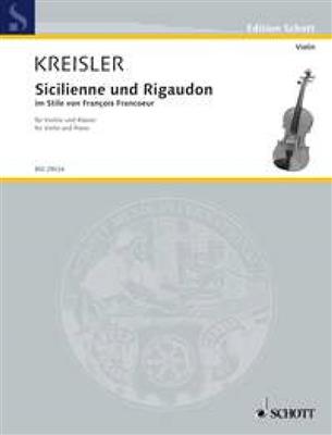 Fritz Kreisler: Sicilienne & Rigaudon: Violine mit Begleitung