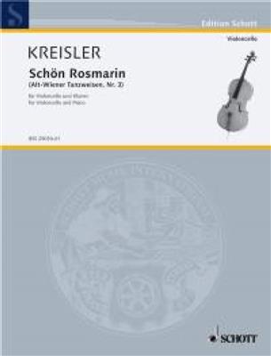 Fritz Kreisler: Schon Rosmarin: Cello mit Begleitung