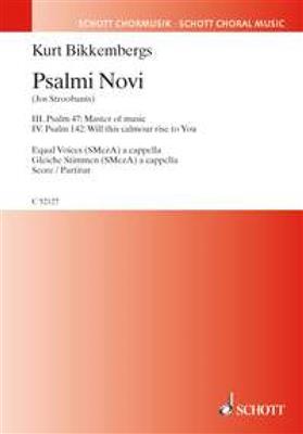 Kurt Bikkembergs: Psalmi novi No. 3 + 4: Frauenchor A cappella