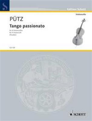 Eduard Puetz: Tango passionato: (Arr. Elmar Preusser): Cello Ensemble