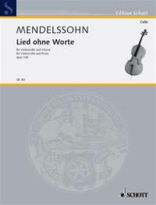 Felix Mendelssohn Bartholdy: Lied Ohne Worte Op.109: Cello mit Begleitung