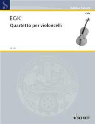 Werner Egk: Quartet for violoncellos: (Arr. Lutz Dreyer): Cello Ensemble