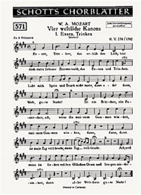 Wolfgang Amadeus Mozart: 4 weltliche Kanons: Gemischter Chor mit Begleitung