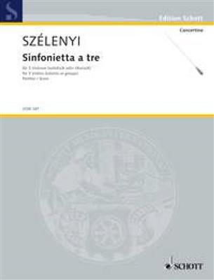 Istvan Szelenyi: Sinfonietta a tre: Streichtrio