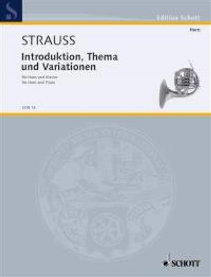 Richard Strauss: Introduction, Theme and Variations o. Op. AV. 52: Horn mit Begleitung