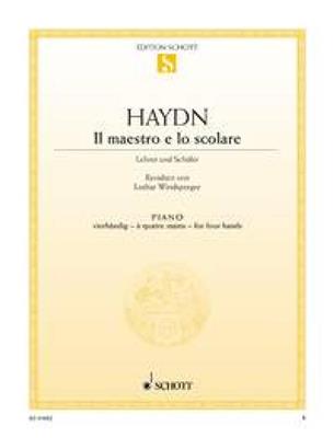 Franz Joseph Haydn: Il Maestro E Lo Scolare: Klavier vierhändig