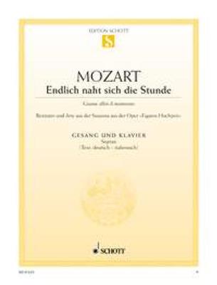 Wolfgang Amadeus Mozart: Endlich Naht Sich Die Stunde: Gesang mit Klavier