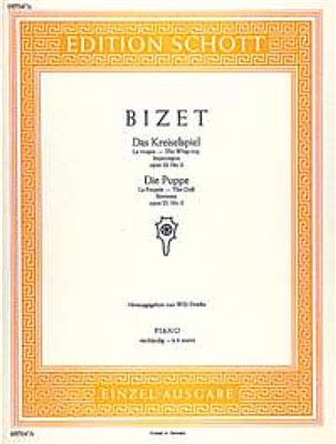 Georges Bizet: Das Kreiselspiel-Die Puppe op. 22/2 u. 3: Klavier vierhändig