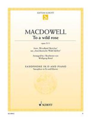 Edward MacDowell: To a wild rose op. 51/1: Altsaxophon mit Begleitung