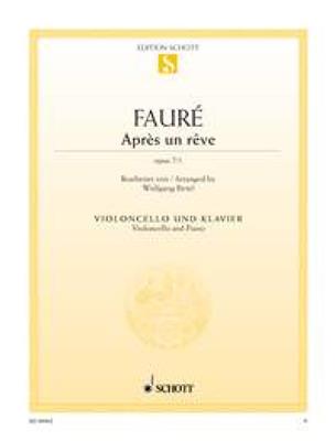 Gabriel Fauré: Après un rêve op. 7/1: Cello mit Begleitung