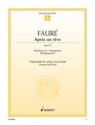 Gabriel Fauré: Après un rêve op. 7/1: Trompete mit Begleitung