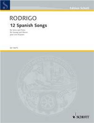 Joaquín Rodrigo: Twelve Spanish Songs: Gesang mit Klavier